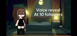 Voice reveal