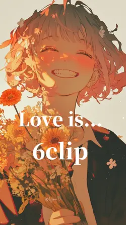 Love is... 6clip