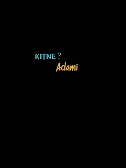 kitne admi the