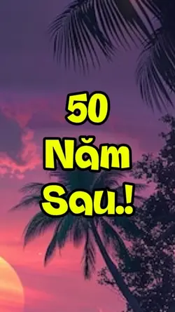 50 Năm Sau