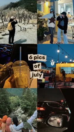 6pics of july 2025