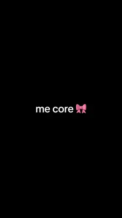 Me core 🎀