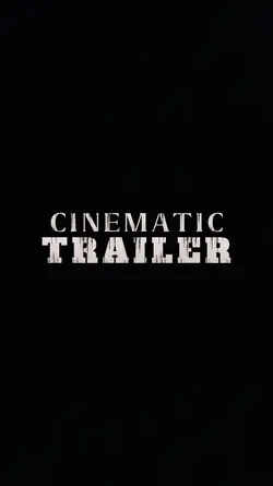 cinematic trailer