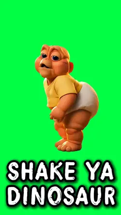 SHAKE YA DINOSAUR