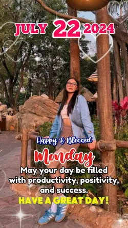Monday July 22