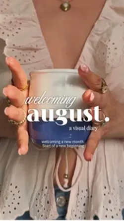 Welcome August