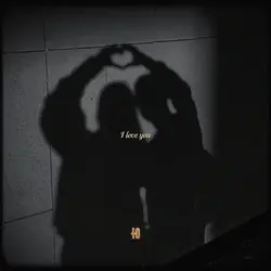 I love you