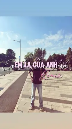EM LÀ CỦA ANH