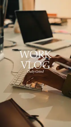 Work Vlog 