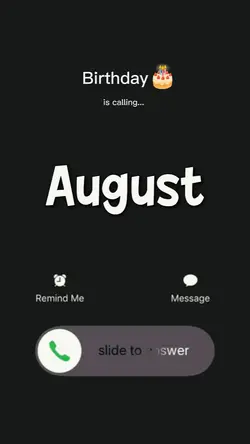 august birthday call