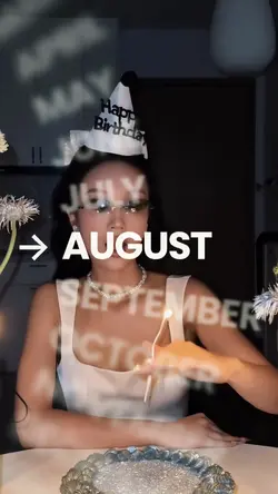 AUGUST BIRTHDA