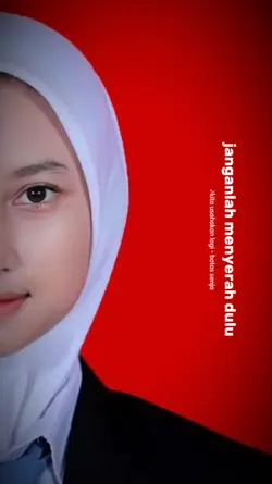 janganlah menyerah