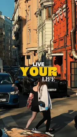live your life
