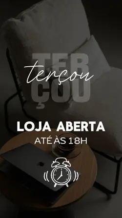 Loja aberta Terça