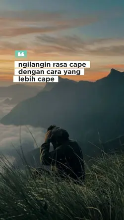 ngilangin rasa cape