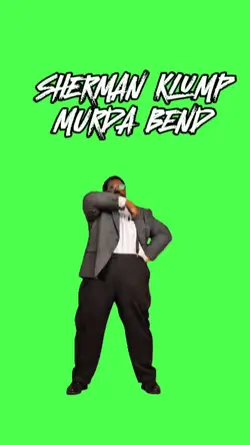 SHERMAN MURDA BEND