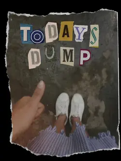 Todays Dump | 