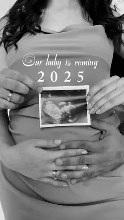 our baby is coming 