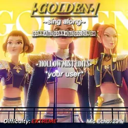 GOLDEN | SING ALONG