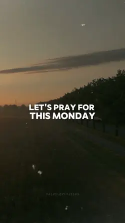 Monday Prayer 