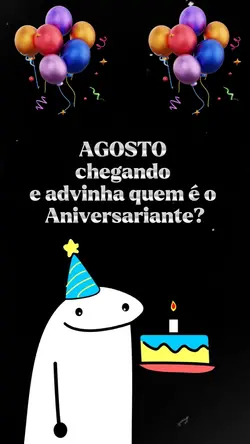 Aniversário Agosto