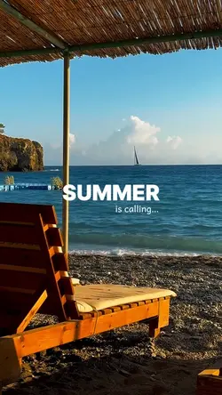 SUMMER IS CALLING