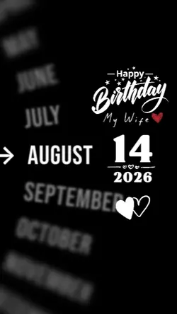 HBD WIFE 14 AUGUST 