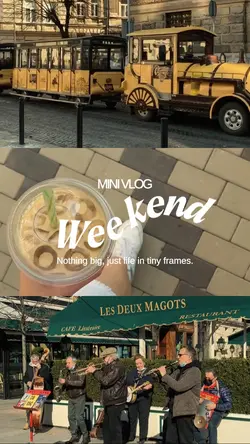 minivlog weekend.