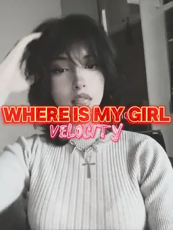 Where is My girl
