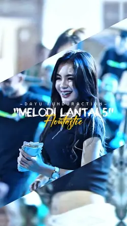 MELODI LANTAI 5