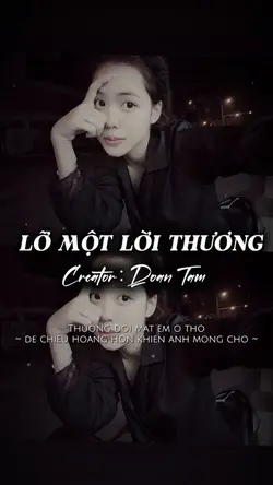 LỠ MỘT LỜI THƯƠNG