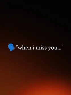 when i miss you