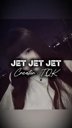 JET JET JET 2 ẢNH