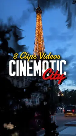 8 CLIPS CINEMATIC 