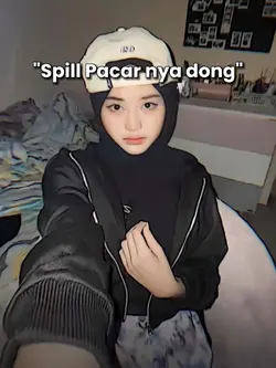 spill pacarnya dong