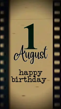 1st August Birthday 