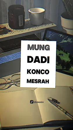 MUNG DADI KONCO
