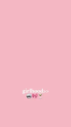 Girlhood🎀
