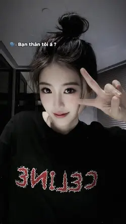 Bạn thân tôi á