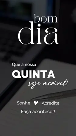 Bom dia quinta 