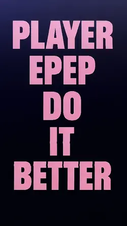PLAYER EPEP DO IT