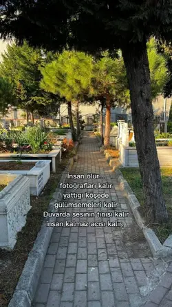 insan ölür acı kalır
