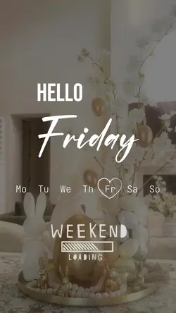 Hello Friday 