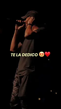 TE LA DEDICO