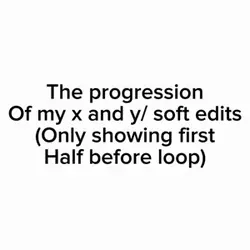 My soft edit progres