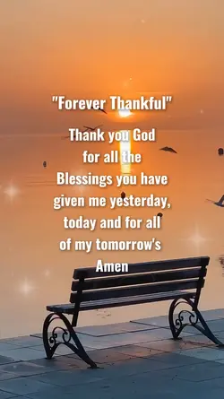 "Forever Thankful"
