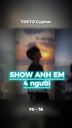 Show Anh Em