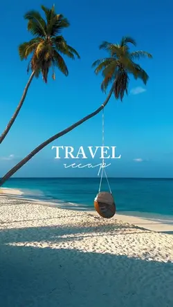 TRAVEL RECAP 