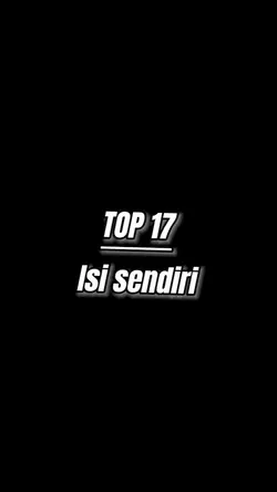 top 17 isi sendiri 