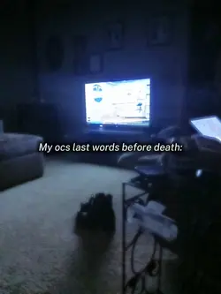 Oc's last words